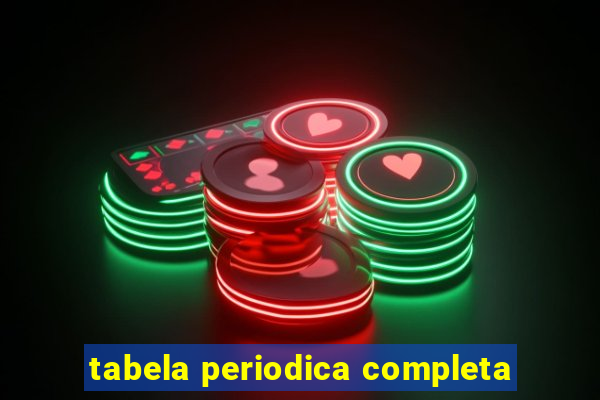 tabela periodica completa